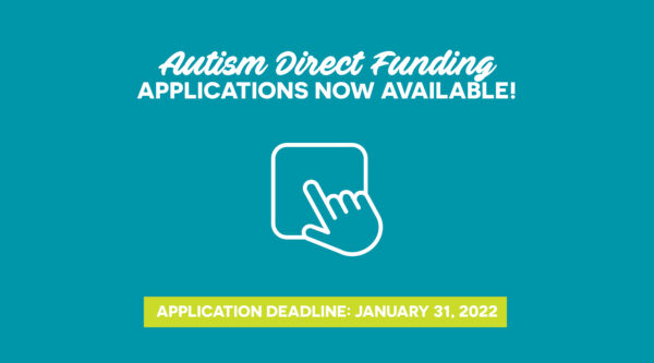 NOW AVAILABLE: 2022 Autism Direct Funding (ADF) Applications thumbnail