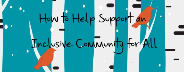 Helping to Support an Inclusive Community for All thumbnail
