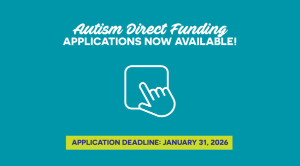 NOW AVAILABLE: 2026 Autism Direct Funding (ADF) Applications thumbnail